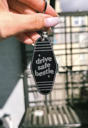KEYCHAIN - DRIVE SAFE