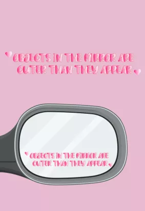STICKER - Objects in the mirror are cuter than they appear